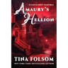 Amaury's Hellion (Scanguards Vampires #2)