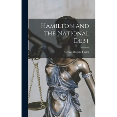 Hamilton and the National Debt