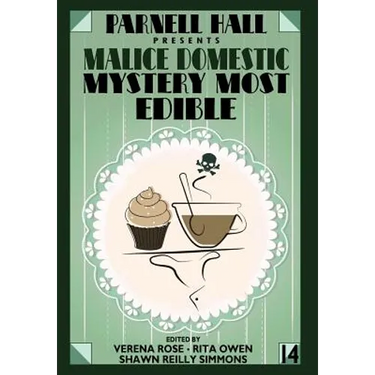 Parnell Hall Presents Malice Domestic - Mystery Most Edible
