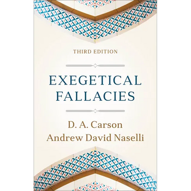 Exegetical Fallacies