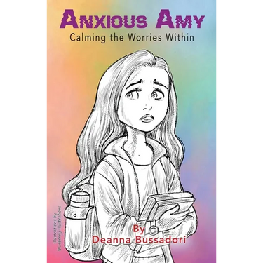 Anxious Amy Calming the Worries within