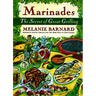 Marinades: Secrets of Great Grilling, the