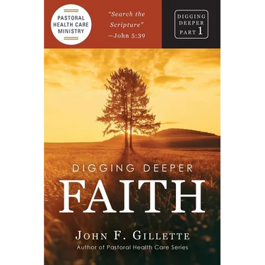 Digging Deeper: Faith