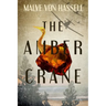 The Amber Crane