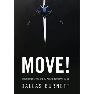 Move!: From Where You Are to Where You Want to Be