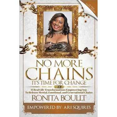 No More Chains Vol 2: It's Time for Change