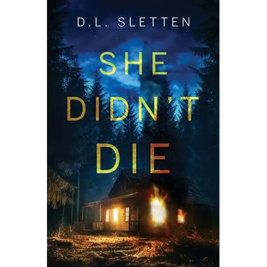 She Didn't Die
