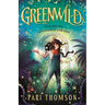 Greenwild: The World Behind the Door