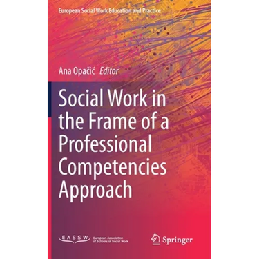 Social Work in the Frame of a Professional Competencies Approach