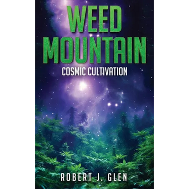 Weed Mountain 2