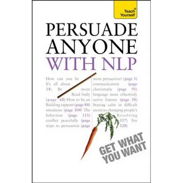 Persuade Anyone - With Nlp