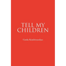 Tell My Children