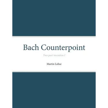 Bach Counterpoint: Two-part invention I