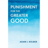Punishment for the Greater Good