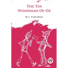 The Tin Woodman Of Oz