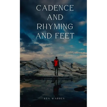 Cadence and Rhyming and Feet