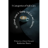 5 Categories of Self Care: The Ultimate Guide to Finding Self Love and Happiness