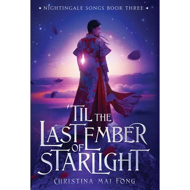 'Til the Last Ember of Starlight