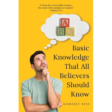 Basic Knowledge That All Believers Should Know