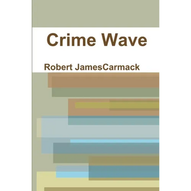 Crime Wave