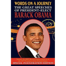 Words on a Journey: The Great Speeches of Barack Obama