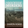 The Dockside Murders