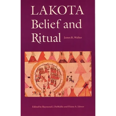 Lakota Belief and Ritual