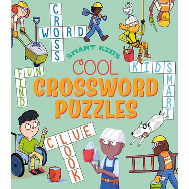 Smart Kids: Cool Crossword Puzzles: Over 50 Puzzles