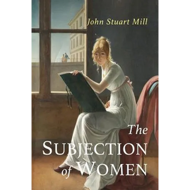 The Subjection of Women