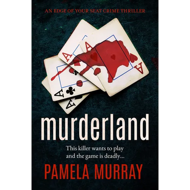 Murderland: A Gripping Serial Killer Thriller