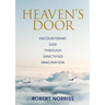 Heaven's Door: Encountering God through sanctified imagination