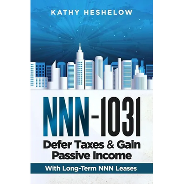 NNN - 1031. Defer Taxes & Gain Passive Income