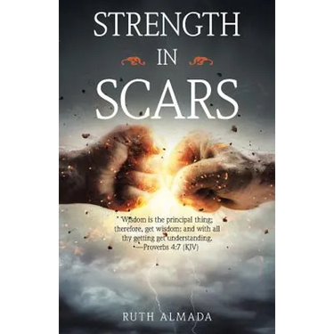Strength in Scars