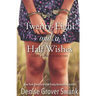 Twenty-Eight and a Half Wishes