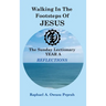 Walking in the Footsteps of Jesus