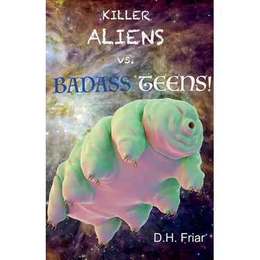 Killer Aliens vs. Badass Teens!
