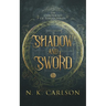 Shadow and Sword