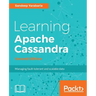 Learning Apache Cassandra, Second Edition