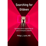 Searching for Gildeen: 28 medical short stories based on my 40 years of emergency medicine experience