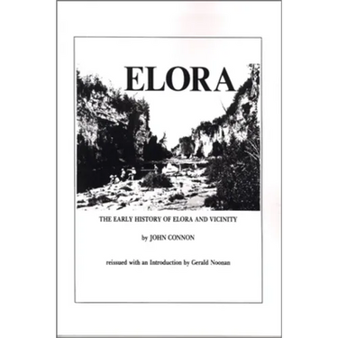 The Early History of Elora and Vicinity