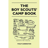 The Boy Scouts' Camp Book