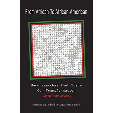 From African to African American: Word Searches That Trace Our Transformation