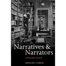Narratives and Narrators: A Philosophy of Stories