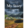 My Story: A Common and Unordinary Tell