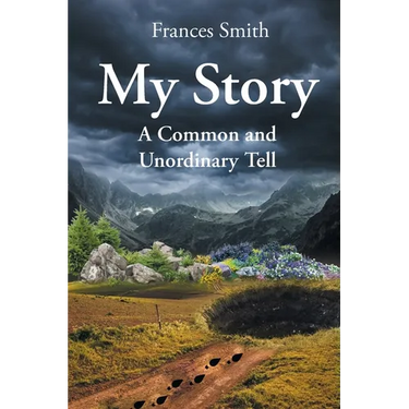 My Story: A Common and Unordinary Tell