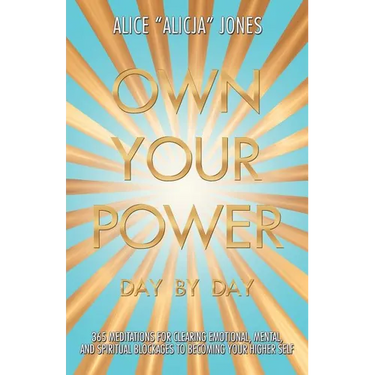 Own Your Power: Day by Day