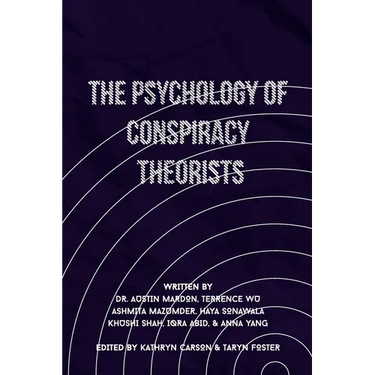 The Psychology of Conspiracy Theorists