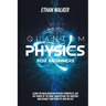 Quantum Physics for Beginners