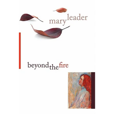 Beyond the Fire