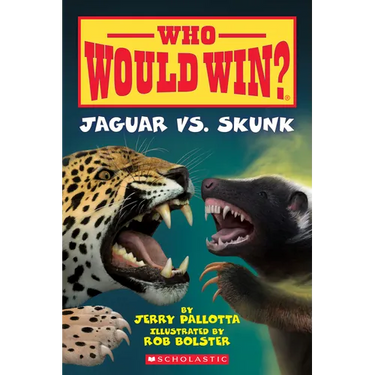 Jaguar vs. Skunk (Who Would Win?): Volume 18